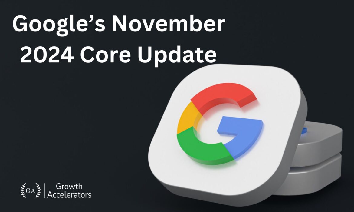 Google's November 2024 Core Update