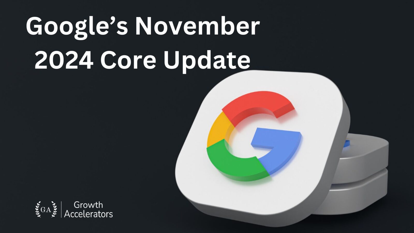 Google's November 2024 Core Update