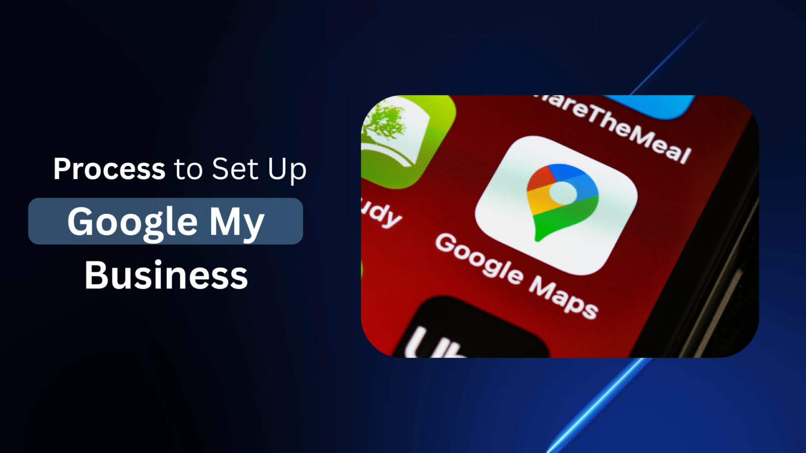 Step-by-Step Process to Set Up Google My Business (GMB)