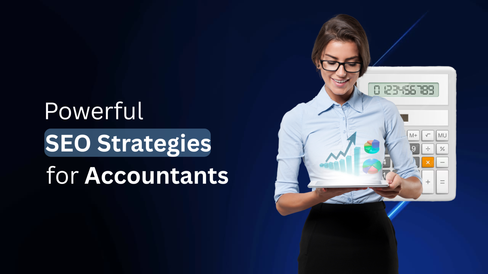 5 Simple Yet Powerful SEO Strategies for Accountants in Houston