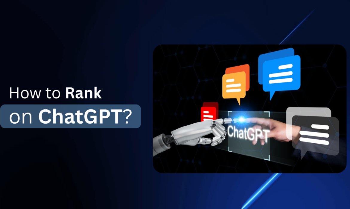 How to Rank on ChatGPT?
