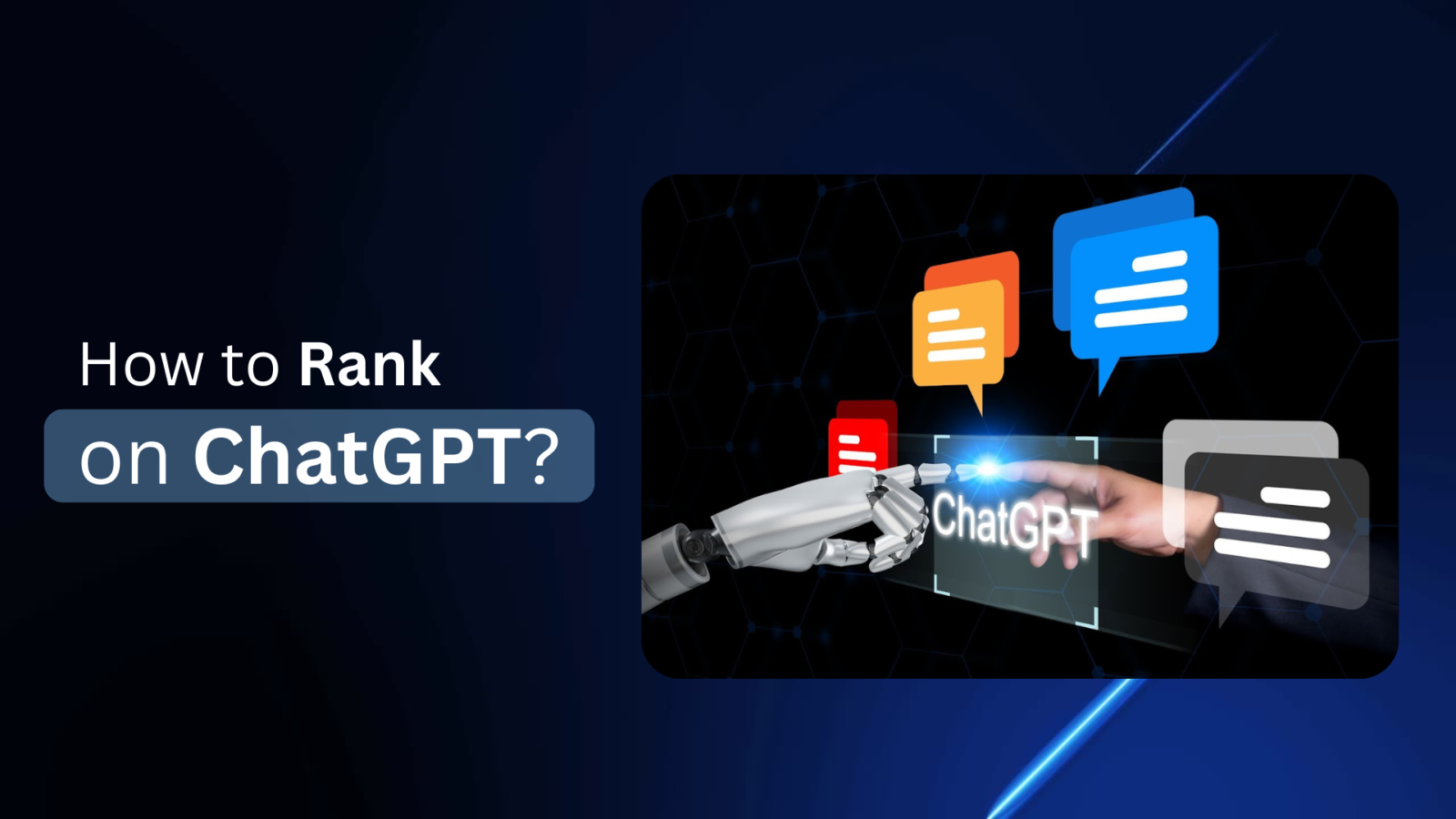 How to Rank on ChatGPT?