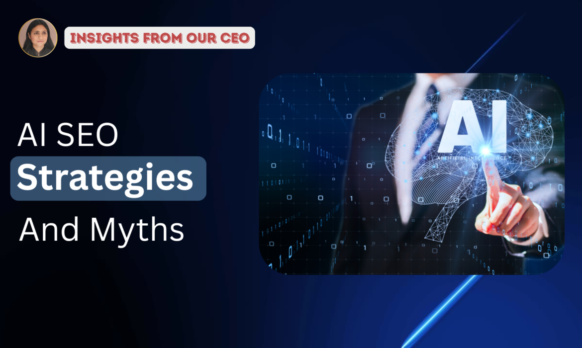 AI SEO Demystified: Effective Strategies and the Myth of a Perfect Solution