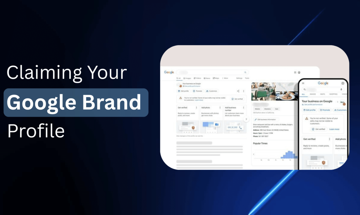 Claiming Your Google Brand Profile