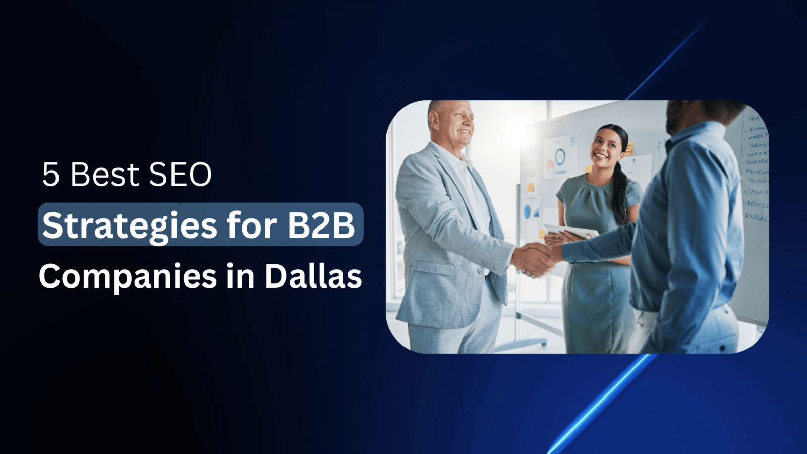5 Best SEO Strategies for B2B Companies in Dallas