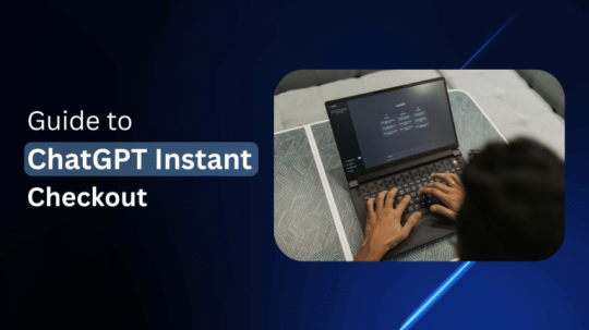 Guide to ChatGPT Instant Checkout (Shopping feature)